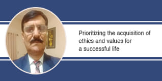 Prioritizing the acquisition of ethics and values for a successful life